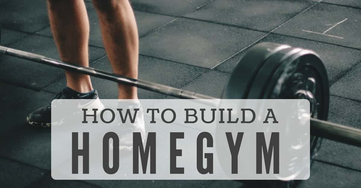 How to Build a Home Gym - Utzy Naturals