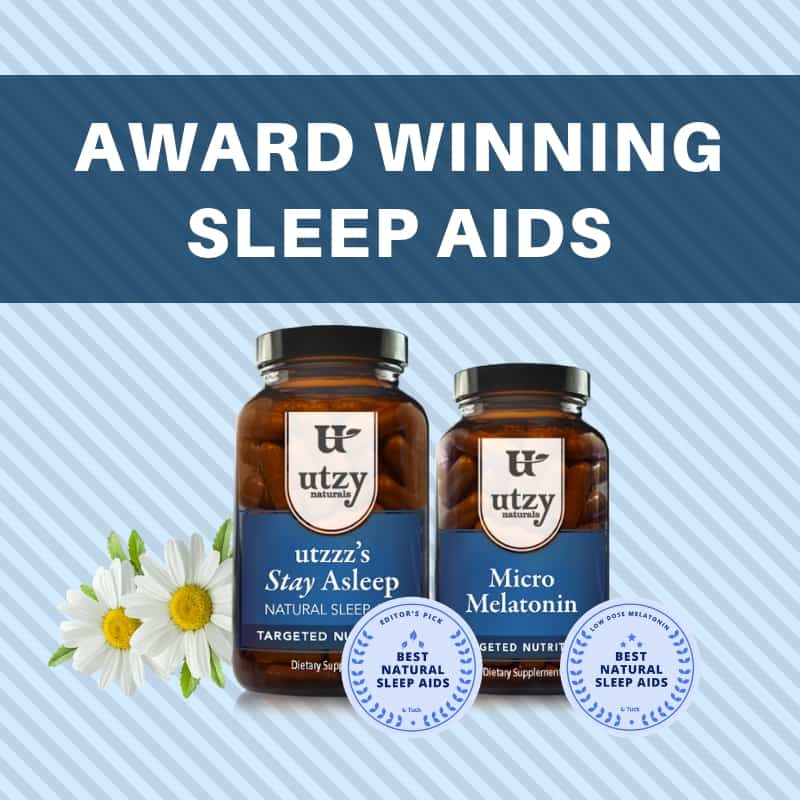 Natural Sleep Aid Award Winners! - Utzy Naturals