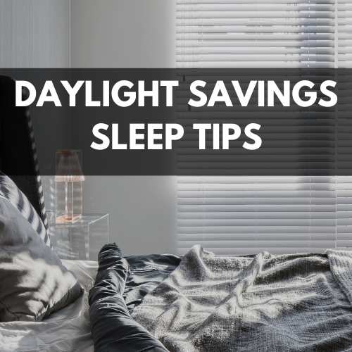 Tips for Managing Daylight Savings Time - Utzy Naturals