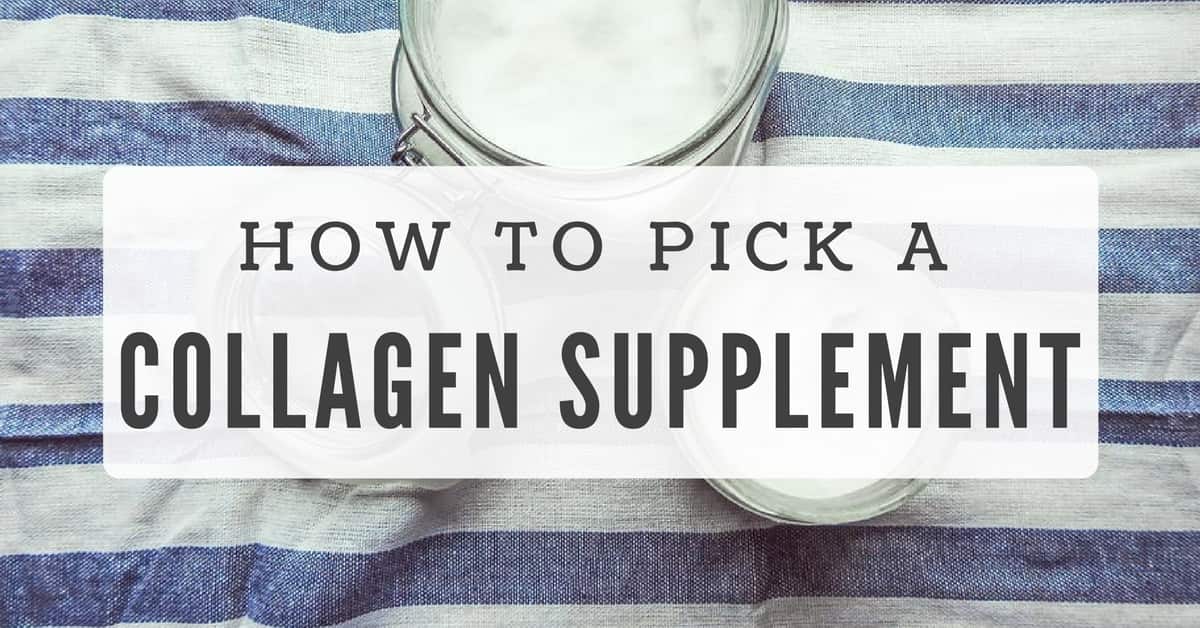 How To Choose a Collagen Supplement