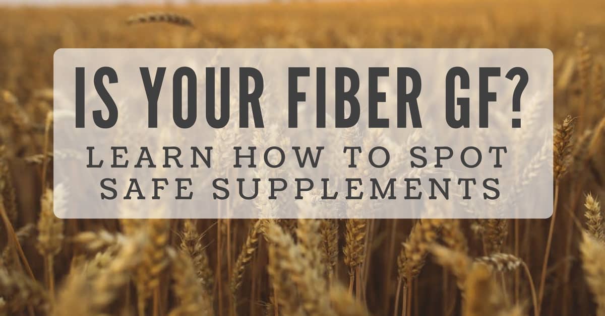 How To Tell If Your Fiber Supplement Is Gluten Free