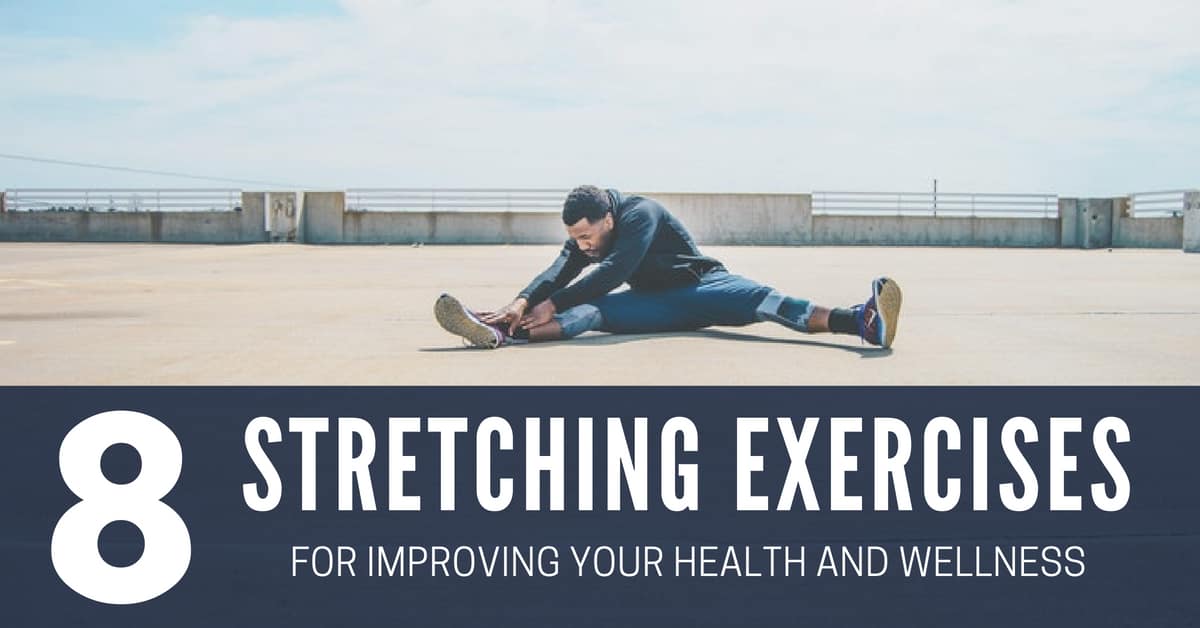 8 Stretching Exercises That Will Make You Feel Like a New Person