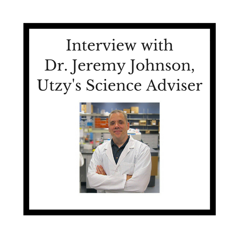 Meet Dr. Jeremy Johnson: Utzy’s Science Advisor - Part 1