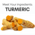 Meet Your Ingredients: TURMERIC